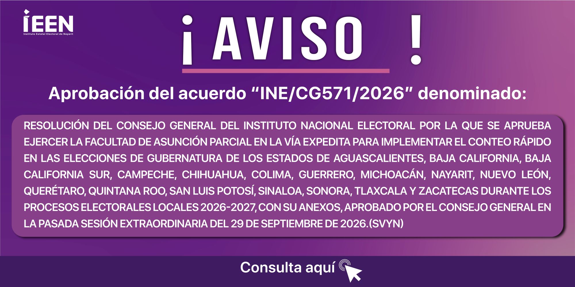 Acuerdo INE/CG571/2026 relativo a asunción parcial en la vía expedita de implementar el conteo rápido